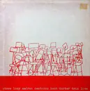LP - Steve Lacy , Andrea Centazzo , Kent Carter - Trio Live