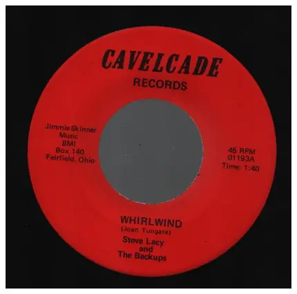Steve Lacy And The Backups - Whirlwind / I Have Her Love Tonight