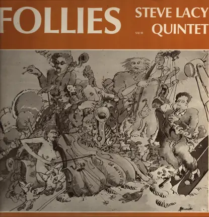 Steve Lacy Quintet - Follies
