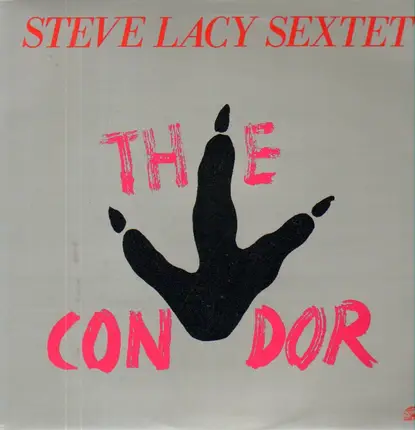 Steve Lacy Sextet - The Condor
