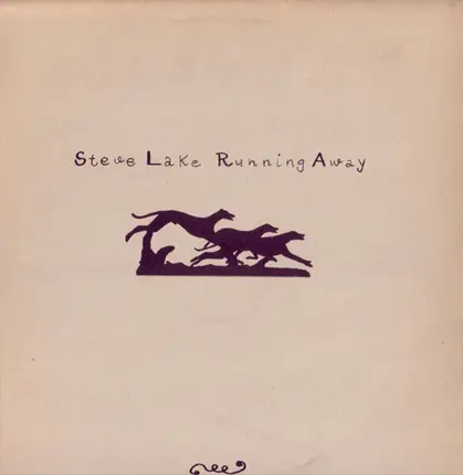 Steve Lake - Running Away
