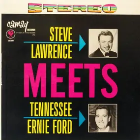 Steve Lawrence - Steve Lawrence Meets Tennessee Ernie Ford