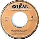 7inch Vinyl Single - Steve Lawrence - The Banana Boat Song