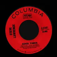 Steve Lawrence - The Warm House/ Good Times