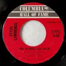 7inch Vinyl Single - Steve Lawrence - Don't Be Afraid, Little Girl / Walking Proud