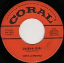 7inch Vinyl Single - Steve Lawrence - Geisha Girl / I Don't Know