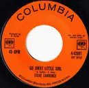 7inch Vinyl Single - Steve Lawrence - Go Away Little Girl / If You Love Her Tell Her So