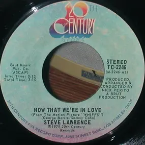 Steve Lawrence - Now That We're In Love