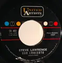 7inch Vinyl Single - Steve Lawrence - Our Concerto
