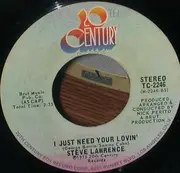 7inch Vinyl Single - Steve Lawrence - Now That We're In Love / I Just Need Your Lovin'