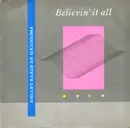 7inch Vinyl Single - Steve Levine - Believin' It All