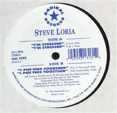 Steve Loria - I'm Stressed / I Put This Together