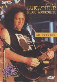 Steve Lukather - IN CONCERT -OHNE FILTER