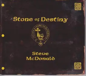 Steve McDonald - Stone of Destiny