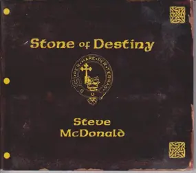 Steve McDonald - Stone of Destiny