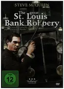 Steve McQueen a.o. - The Great St. Louis Bank Robbery