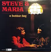 Steve - A Better Day