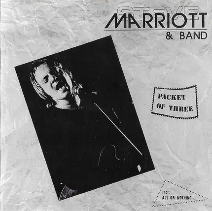 Steve Marriott & Band - Packet Of Three