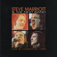 Steve Marriott & theNext Band - Live in Germany 1985