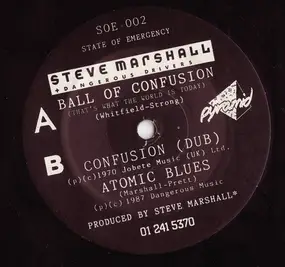 Steve Marshall - Ball Of Confusion