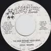 7inch Vinyl Single - Steve Maupin - The Man Within Your Mind / Comin' Up The Hard Way