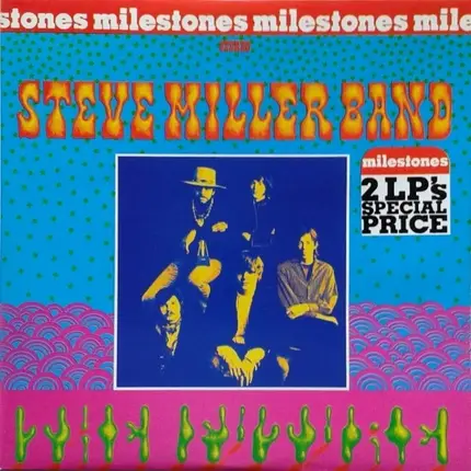 Steve Miller Band - Milestones