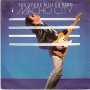 7inch Vinyl Single - Steve Miller Band - Macho City