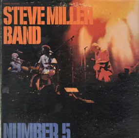 Steve Miller Band - Number 5