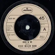 Steve Miller Band - Rock 'N Me