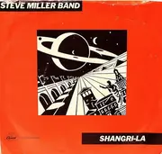 7inch Vinyl Single - Steve Miller Band - Shangri-La
