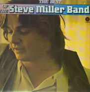 Steve Miller Band - The Best Of The Steve Miller Band