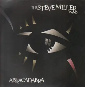 Steve Miller Band - Abracadabra