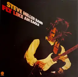 Steve miller band fly like an eagle 50