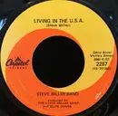 7inch Vinyl Single - Steve Miller Band - Living In The U.S.A. / Quicksilver Girl