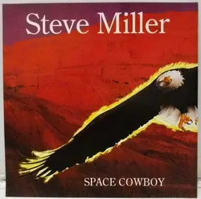 Steve Miller Band - Space Cowboy