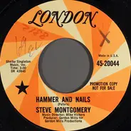 Steve Montgomery - Hammer And Nails