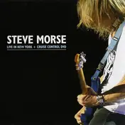 Steve Morse - Live In New York + Cruise Control DVD