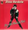 LP - Steve Nardella - It's All Rock & Roll