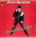 LP - Steve Nardella - It's All Rock & Roll