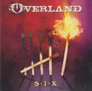Double LP - Overland - S•I•X - Ltd Yellow Flame 180g Audiophile Vinyl