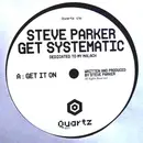 12inch Vinyl Single - Steve Parker - Get Systematic