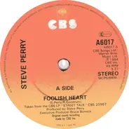 Steve Perry - Foolish Heart