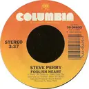 7inch Vinyl Single - Steve Perry - Foolish Heart
