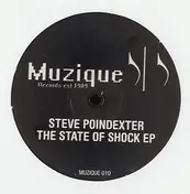 Steve Poindexter - The State Of Shock EP