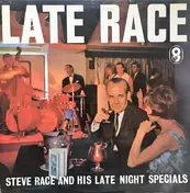 Steve Race And His Orchestra - Late Race