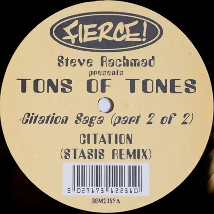 Steve Rachmad Presents Tons Of Tones - Citation Saga (Part 2 Of 2)