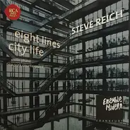 Steve Reich - Ensemble Modern - City Life • New York Counterpoint • Eight Lines • Violin Phase