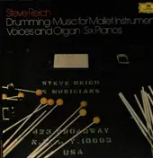 BECKER - Drumming - Music for Mallet Instruments, Voices and Organ - Six Pianos