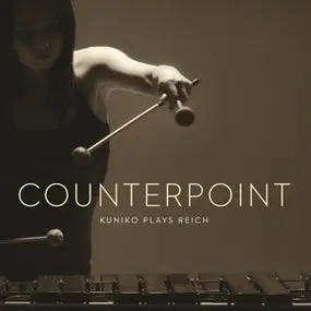 Steve Reich - Counterpoint