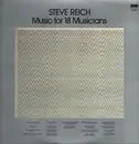 LP - Steve Reich - Music For 18 Musicians